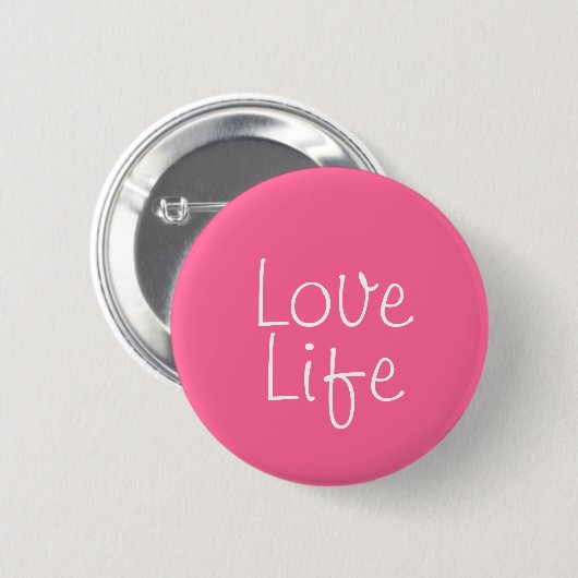 Love Life Button (Voorkant /achterkant)
