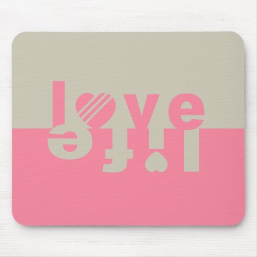 LOVE LIFE mousepad Muismat (Voorkant)