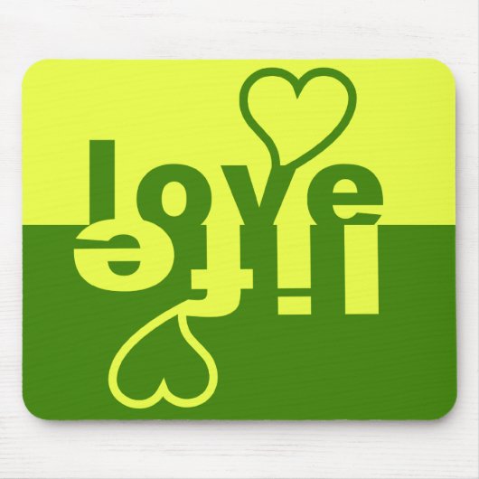 Love Life mousepad Muismat (Voorkant)