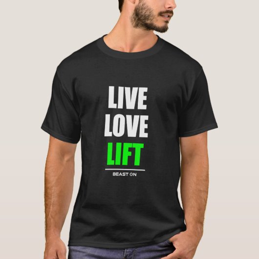 Love Lift Bodybuilding Gainz Gym Fitness Wor T-shirt (Voorkant)