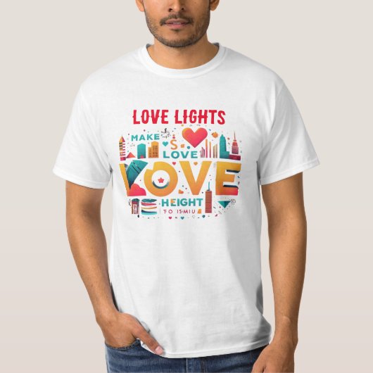 Love Lights T-shirt (Voorkant)