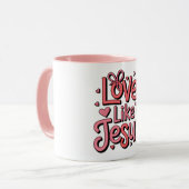 Love Like Jesus Christian 11 oz Coffee Mug Mok (Voorkant links)