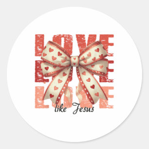 Love Like Jesus Coquette Bow Christelijke Valentij Ronde Sticker