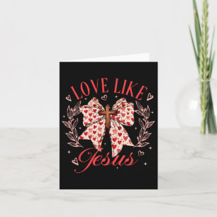 Love Like Jesus Coquette Strikdas Kruis Valentijns Kaart