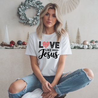 LOVE like JESUS Design - Inspirerend Christelijk T-shirt