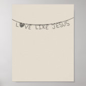 Love Like Jesus Poster (Voorkant)