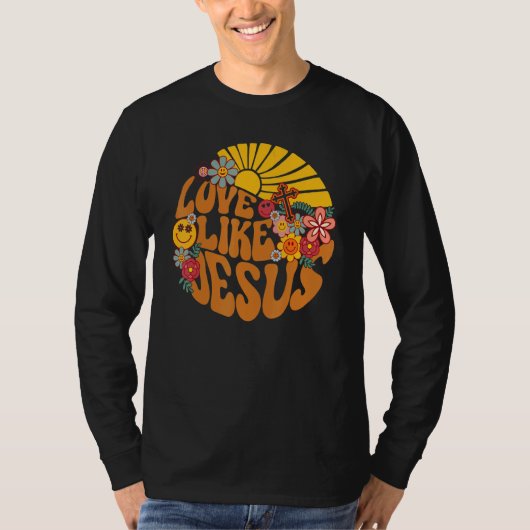 Love Like Jesus Religious God Christian Words On B T-shirt (Voorkant)