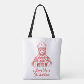 Love Like St Valentine Catholic Saint Illustration Tote Bag (Achterkant)