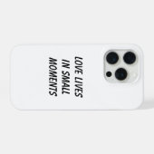 Love Lives in Small Moments Phone Case iPhone Hoesje (Achterkant horizontaal)