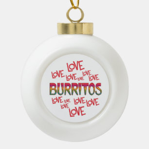 Love Love Burritos Keramische Bal Ornament