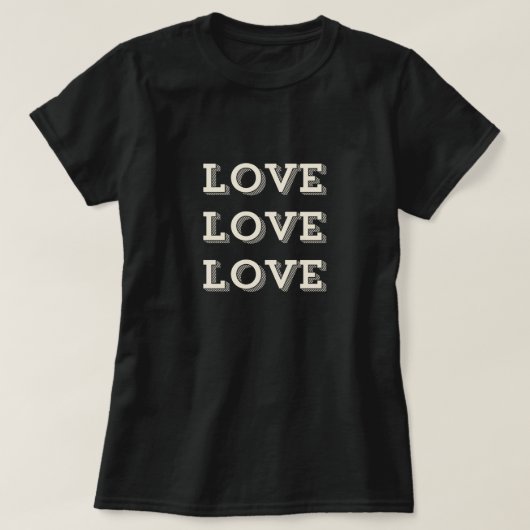 Love Love Love T-shirt (Design voorkant)