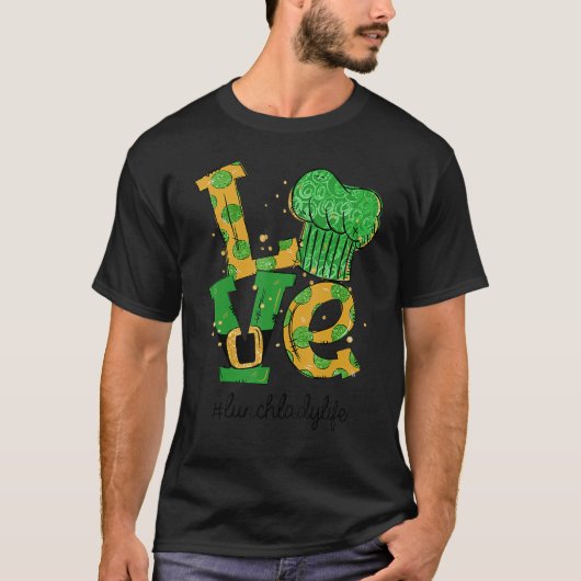 LOVE Lunch Lady Life St Patrick's Day T-shirt (Voorkant)