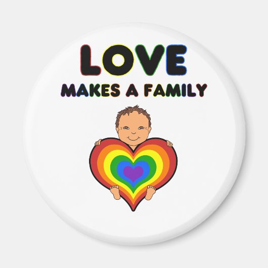 Love Makes A Family Tan Skin Baby Magnet (Voorkant)