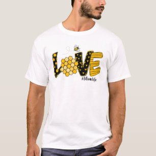 Love Mam Life Happy Spring Honey Bumblebee Mothers T-shirt