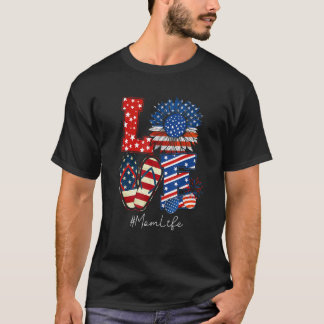 Love Mam Life Teenslippers American Flag 4 juli T-shirt