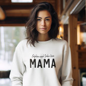 Love Mama | Modern Bold Kind Names Moederdag Trui