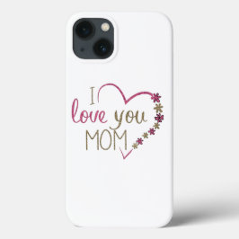 Love mama Moederdag Heart iPhone 13 Hoesje