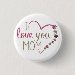 Love mama Moederdag Heart Ronde Button 3,2 Cm