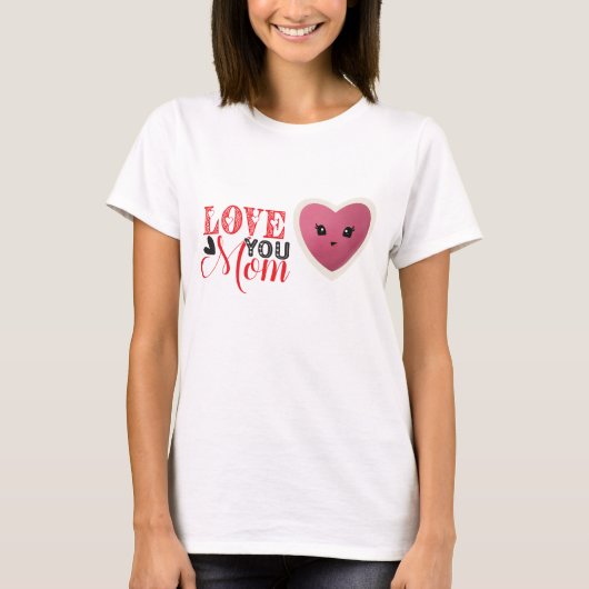 Love mama T-Shirt (Voorkant)