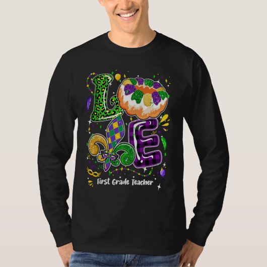 Love Mardi Gras First Grade Teacher Party Festival T-shirt (Voorkant)