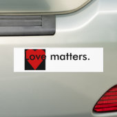 Love Matters Quote Bumpersticker (Op auto)