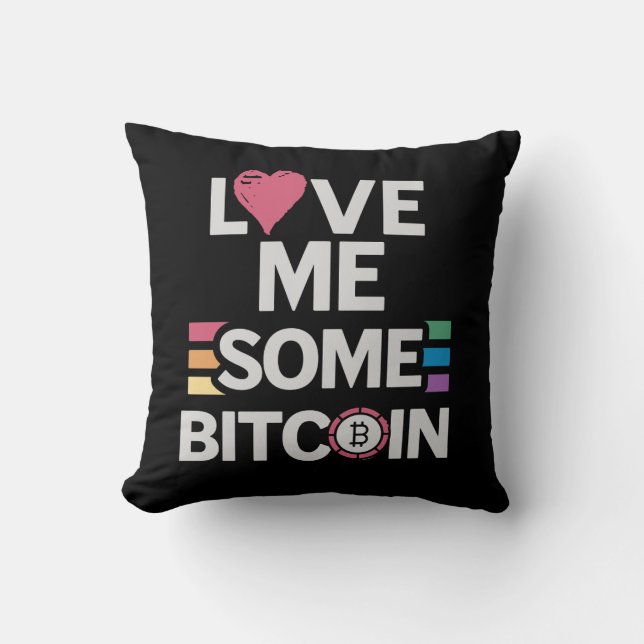 "Love me Some Bitcoin" Kussen (Voorkant)