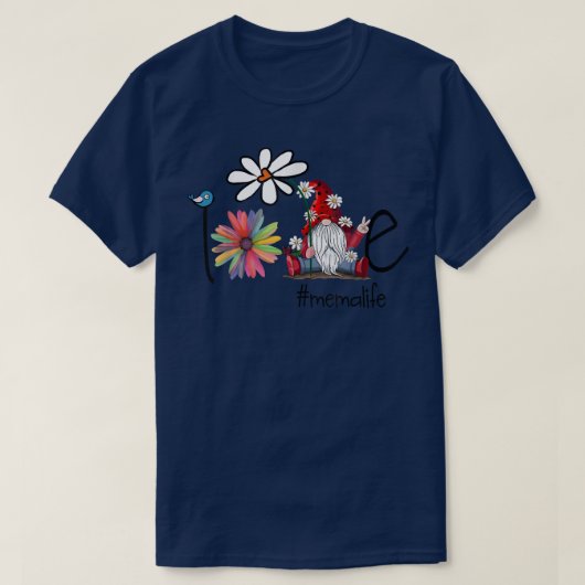 Love Mema Life Gnome Flower Art Bird T-shirt (Design voorkant)