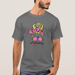 Love Messy Bun Hair Med Tech Nurse Life Valentijn' T-shirt