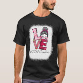 Love Messy Bun STEAM Teacher Squad Valentine's Day T-shirt (Voorkant)