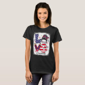 Love Messy Bun Teacher Life 4th of July Matching T-shirt (Voorkant volledig)
