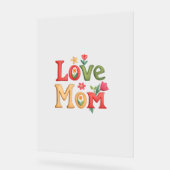 Love Mom Text met Bloemen Acryl Bord (Hoek)