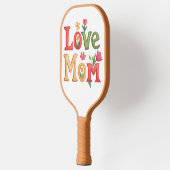 Love Mom Text met Bloemen Pickleball Paddle (Links)