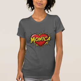 Love Monica T-shirt