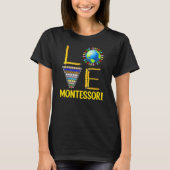 Love Montessori Teacher Montessori Education Back T-shirt (Voorkant)
