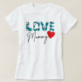 Love Mummy T-shirt for mum on Mother's Day (Design voorkant)