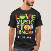 Love Music Stop Cancer St vaders day T-shirt (Voorkant)