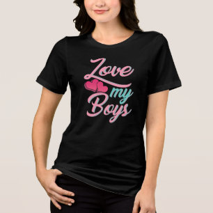Love My Boys mama Birthday Novelty Tri-Blend Shirt