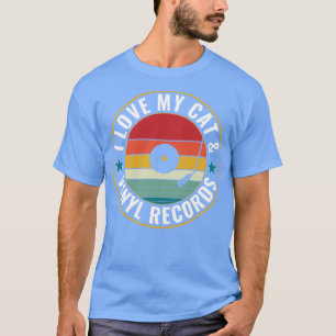 Love My Cat en Vinyl Records Funny LP Retro T-shirt