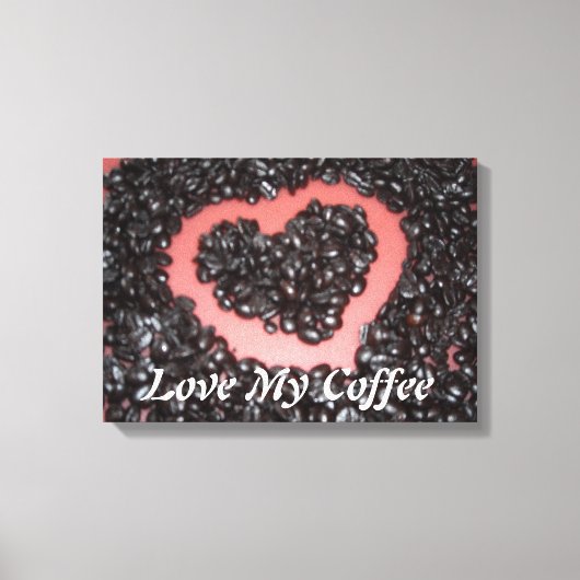 Love My Coffee Canvas Afdruk (Voorkant)