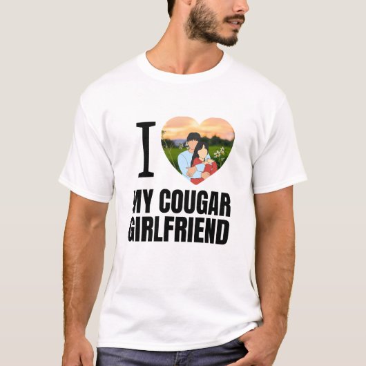 Love My Cougar Funny Older Girlfriend Dating Quote T-shirt (Voorkant)