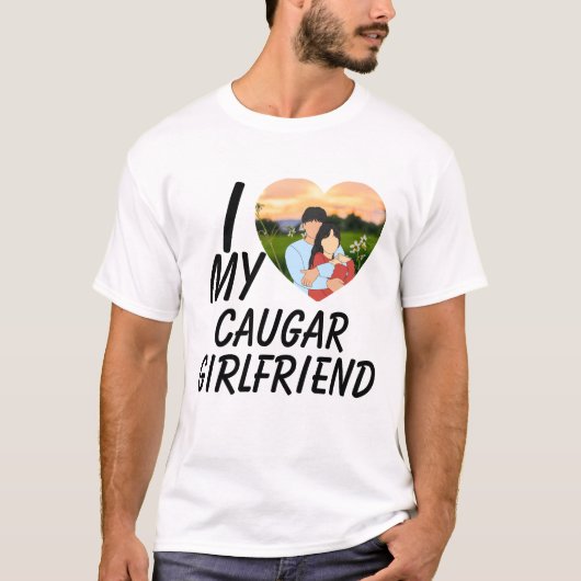 Love My Cougar Funny Older Girlfriend Dating Quote T-shirt (Voorkant)