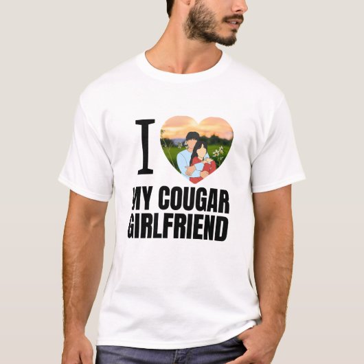 Love My Cougar Funny Older Girlfriend Dating Quote T-shirt (Voorkant)