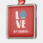 LOVE MY CUNUCU (Witte letters) - Ornament (Links)