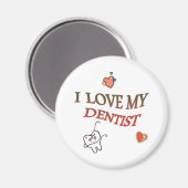 Love My Dentist Magneet (Voorkant / Achterkant)