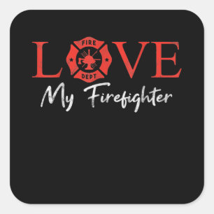 Love My Firefighter Fireman Wife Vriendin Couple Vierkante Sticker