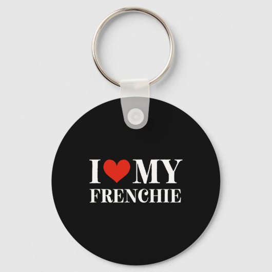 Love My Frenchie Sleutelhanger (Voorkant)