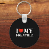Love My Frenchie Sleutelhanger (Voorkant)