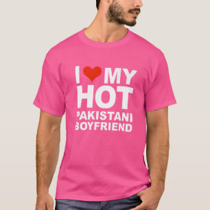 Love My Hot Pakistani Boyvriend Pakistan Valentijn T-shirt