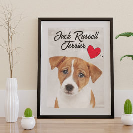Love My Jack Russell Terrier Perfect Poster