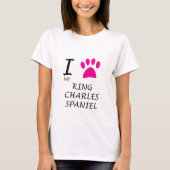 Love My King Charles Spaniel Badge T-shirt (Voorkant)